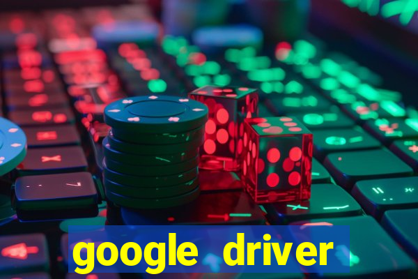 google driver windows 10